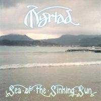 Myriad : Sea of the Sinking Sun Myriad : Sea of the Sinking Sun